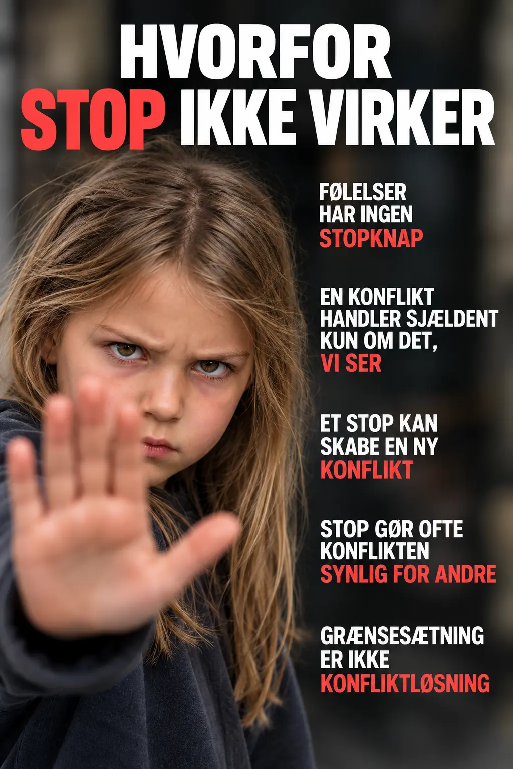 Dansk plakat om grænsesætning, følelser og konflikter mellem børn